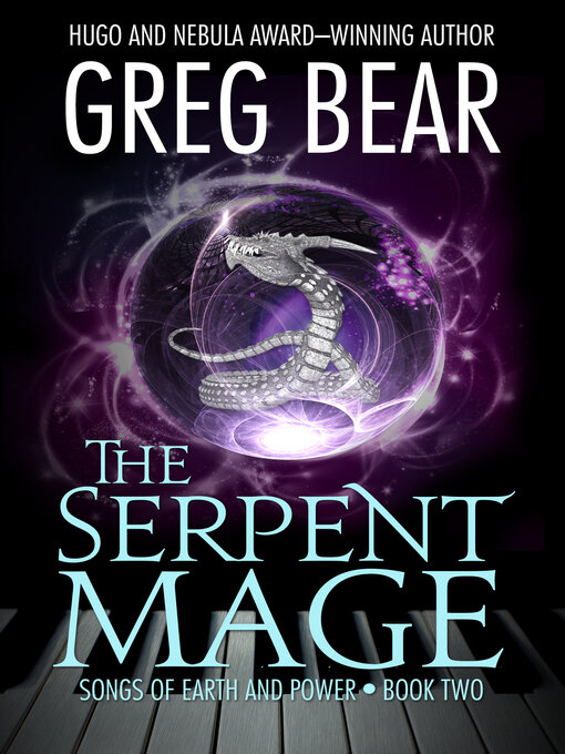 Title details for The Serpent Mage by Greg Bear - Available